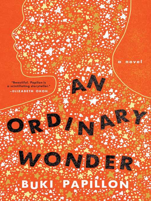 Title details for An Ordinary Wonder by Buki Papillon - Available